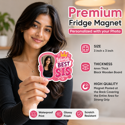 Fridge Magnet for Sister FM002